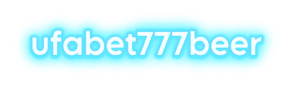 ufabet777beer